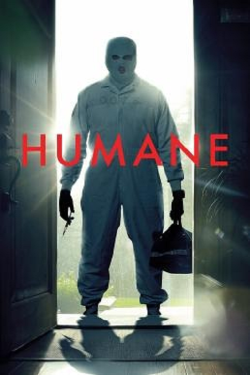 Humane (2024) นี่นะเหรอ…มนุษยธรรม โปสเตอร์