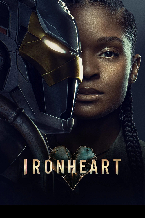 Ironheart (2025) ไอรอน ฮาท โปสเตอร์