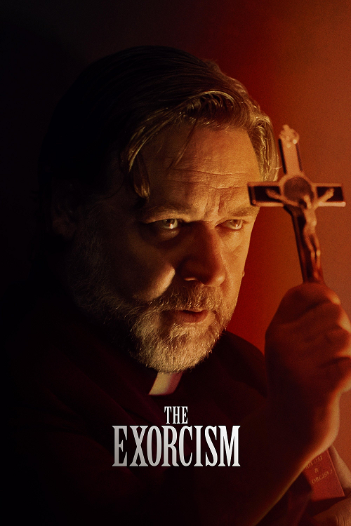The Exorcism (2024) ดิ เอ็กซอร์ซิสม์ นรก สิง สาป โปสเตอร์