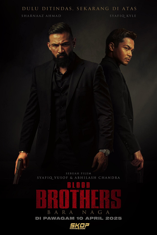 Blood Brothers Bara Naga (2025) เลือดเดือด ฝ่าองค์กรทมิฬ โปสเตอร์