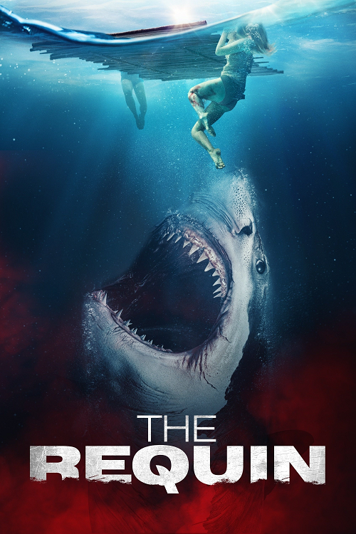The Requin (2022) นรกกลางสมุทร โปสเตอร์