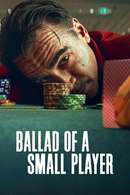 Ballad of a Small Player (2025) อดีตที่ตามไล่ล่า โปสเตอร์