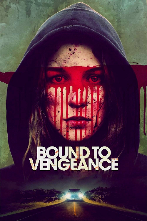 Bound to Vengeance โปสเตอร์