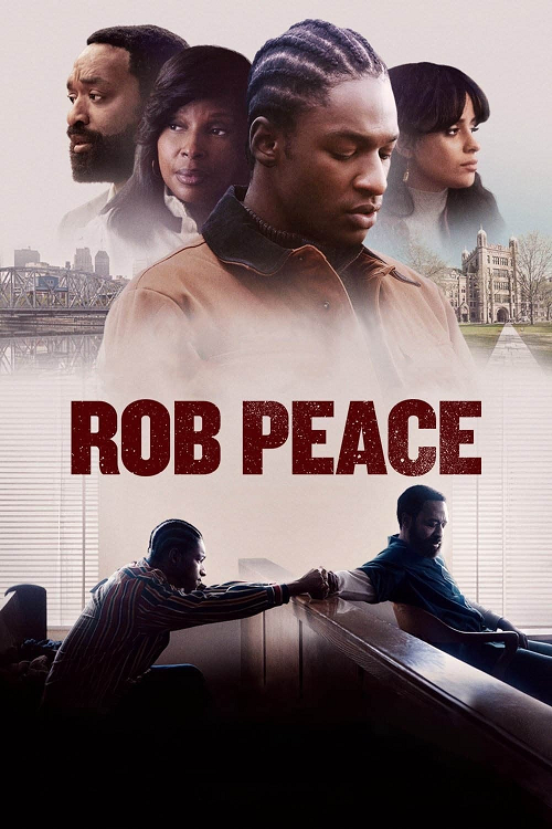 Rob Peace (2024) ร็อบ พีซ ชีวิตลิขิตฝัน โปสเตอร์