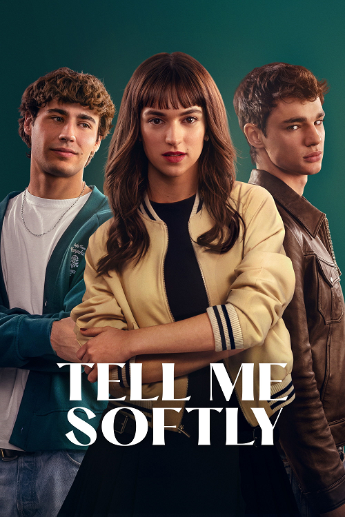 Tell Me Softly (2025) อดีตรักไม่เคยเลือน โปสเตอร์