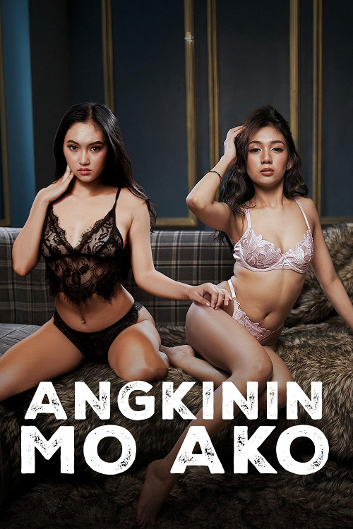 Angkinin mo ako โปสเตอร์
