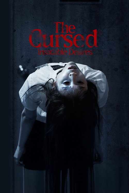 The Cursed Insatiable Desires (2025) เรื่องผีสาป โปสเตอร์