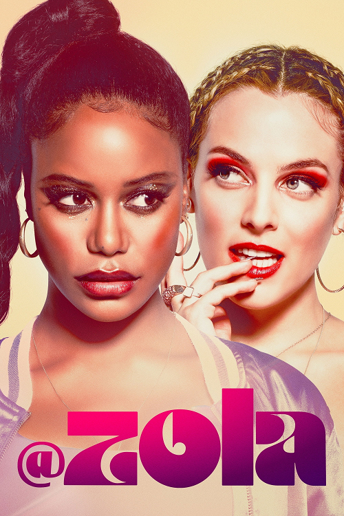 Zola (2020) โซล่า โปสเตอร์