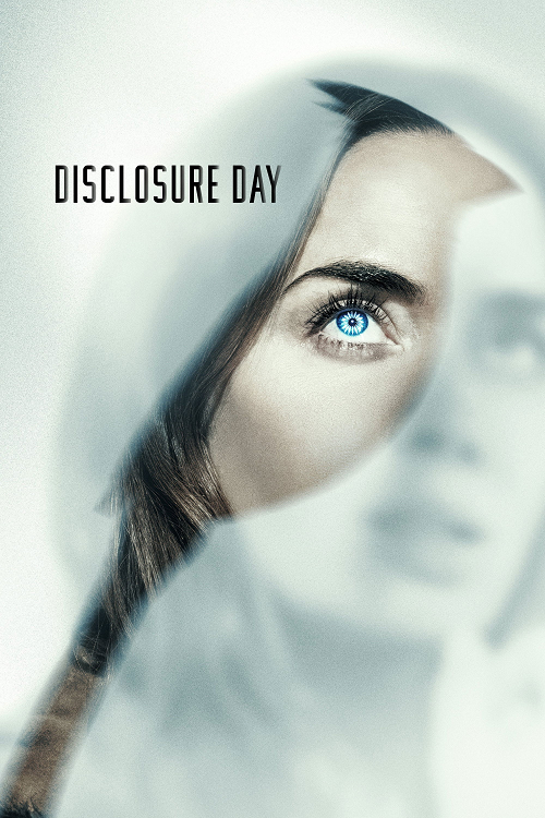 Disclosure Day (2026) วันเปิดโปง ไขปริศนาลวงโลก โปสเตอร์